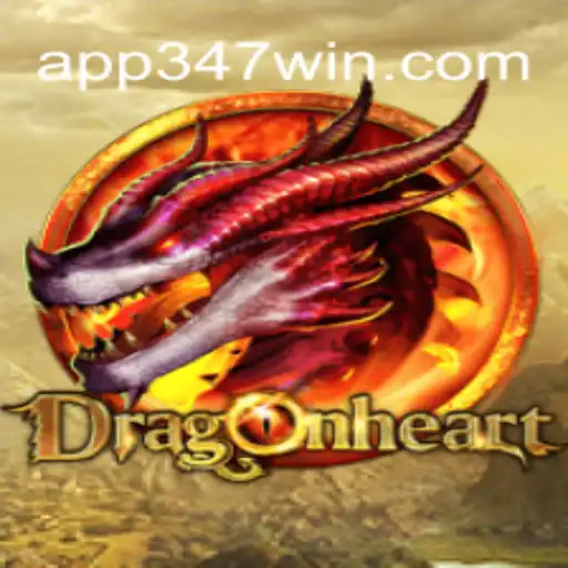 DragonHeart: Aventuras e Estratégias no Mundo Encantado de 347win